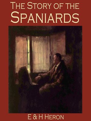 cover image of The Story of the Spaniards